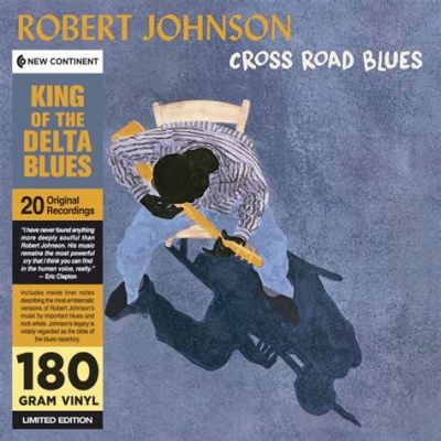 Cross Road Blues;  Een meeslepende delta blues met een gierende gitaarsolo en een rauwe vocale expressie